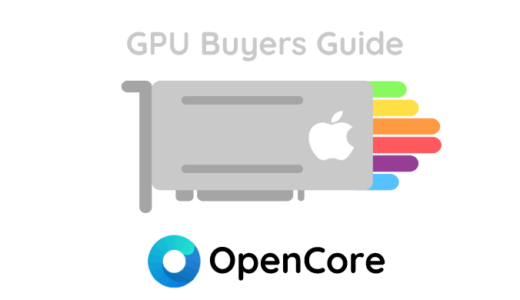 【OpenCore入門】HackintoshにおすすめなGPU/グラフィックカード